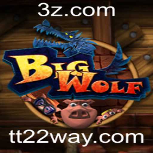 Explorando BigWolf: O Fascinante Mundo do Jogo Impulsionado por Tt22